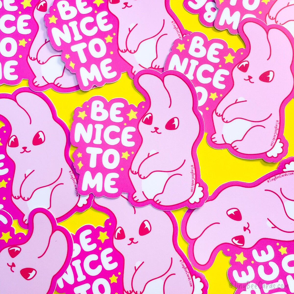 Be Nice to Me Bunny Vinyl Sticker